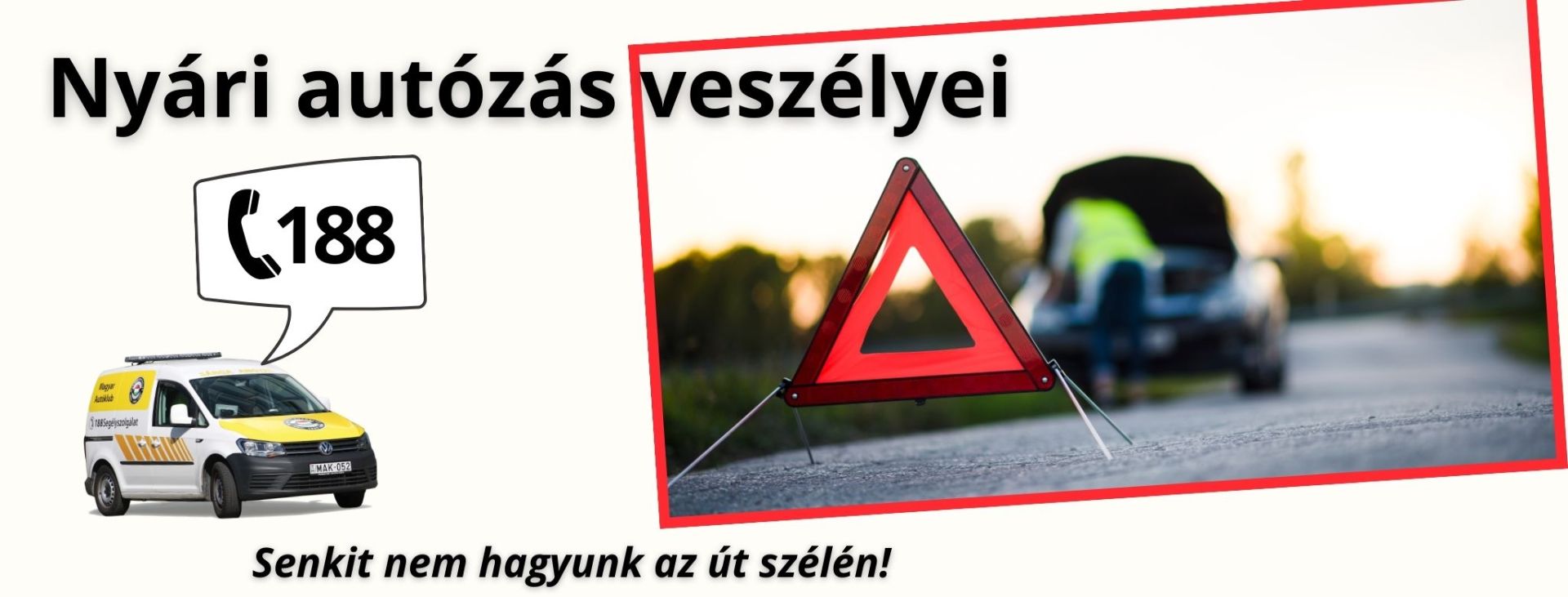 Nyári autózás veszélyei