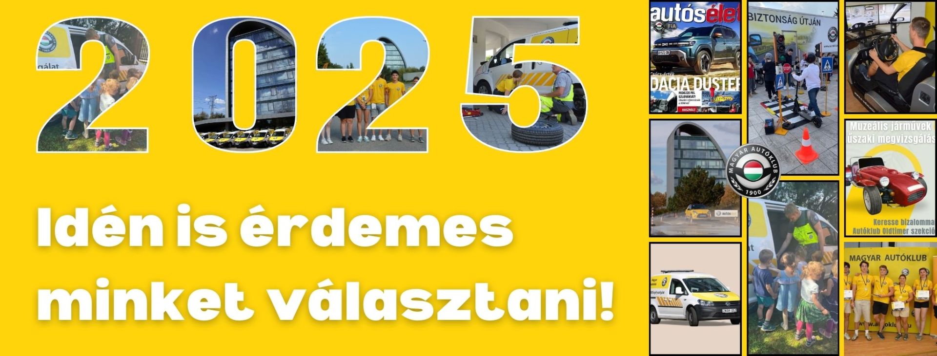 2025-ben is érdemes minket választani!