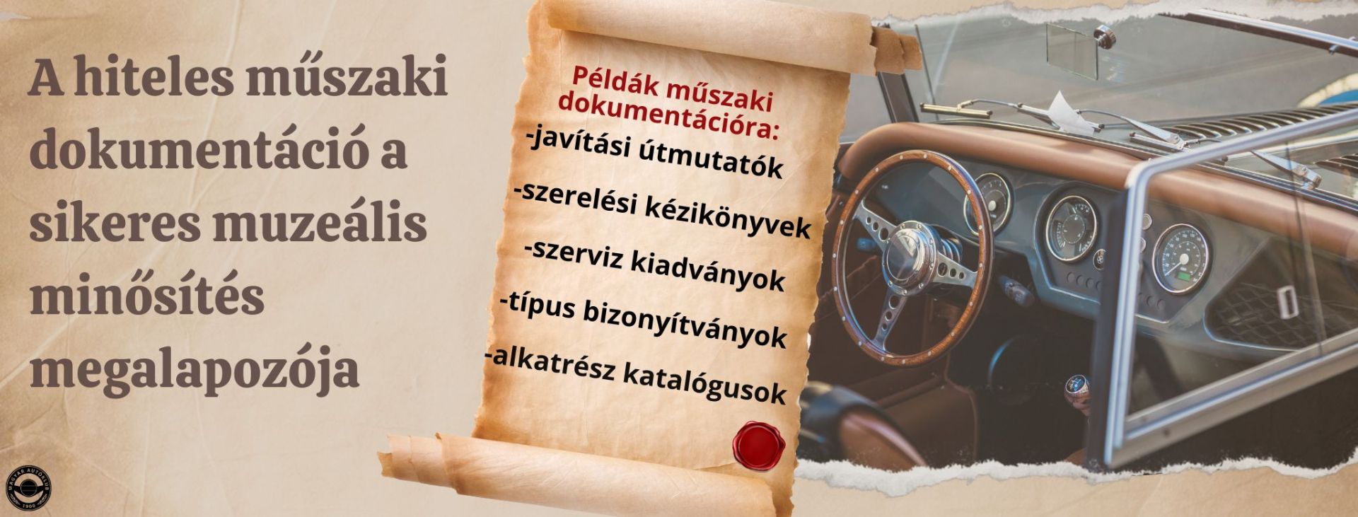 A muzeális minősítéshez szakmailag hiteles dokumentációk szükségesek